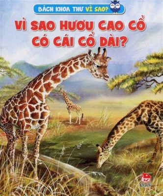  Hươu cao cổ - Chú ngựa cao vời với cái cổ dài như cây tre đang mọc ngược!